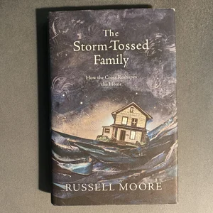 The Storm-Tossed Family