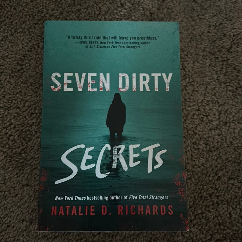 Seven Dirty Secrets