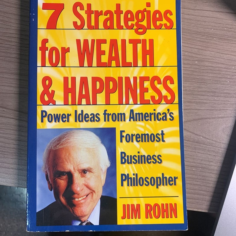 7 Strategies for Wealth and Happiness