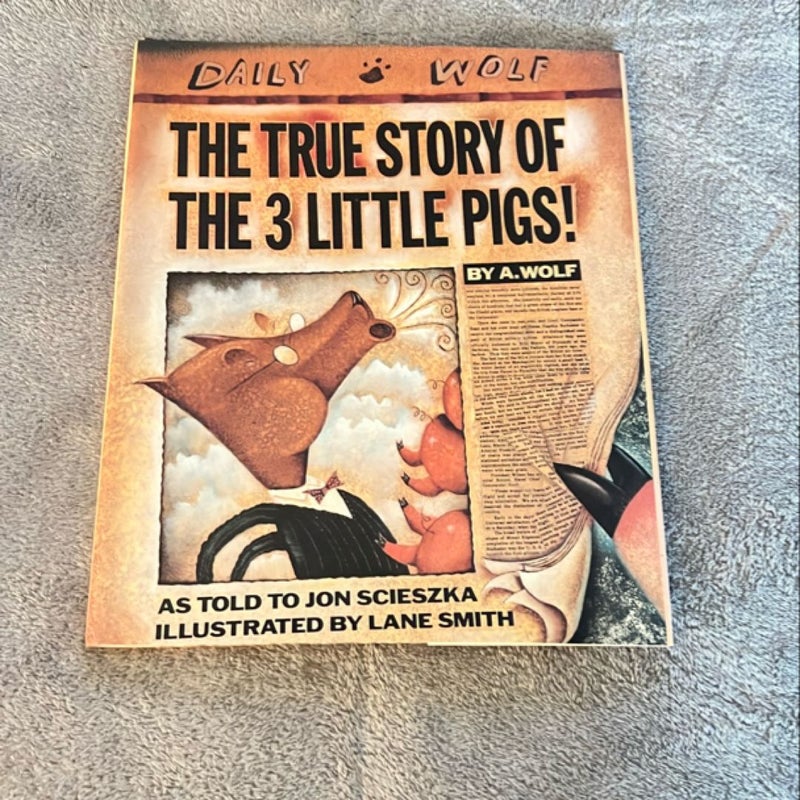 The True Story of the Three Little Pigs