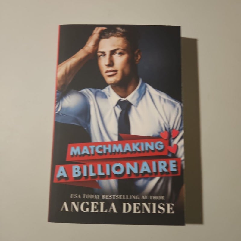 Matchmaking a Billionaire