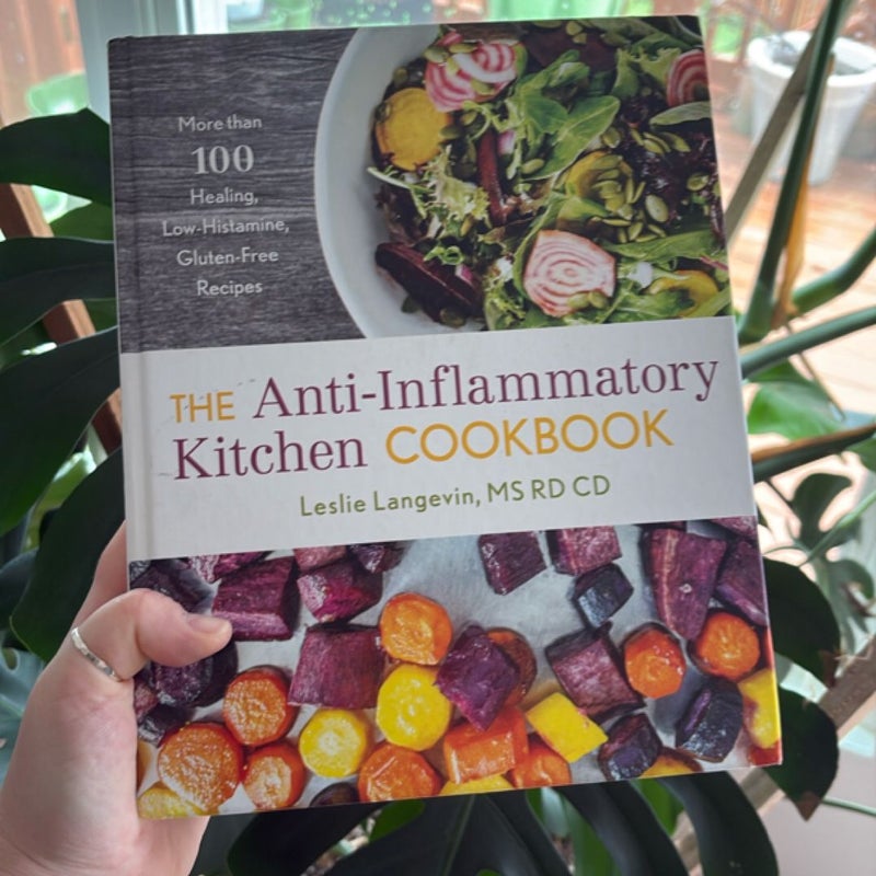 The Anti-Inflammatory Kitchen Cookbook