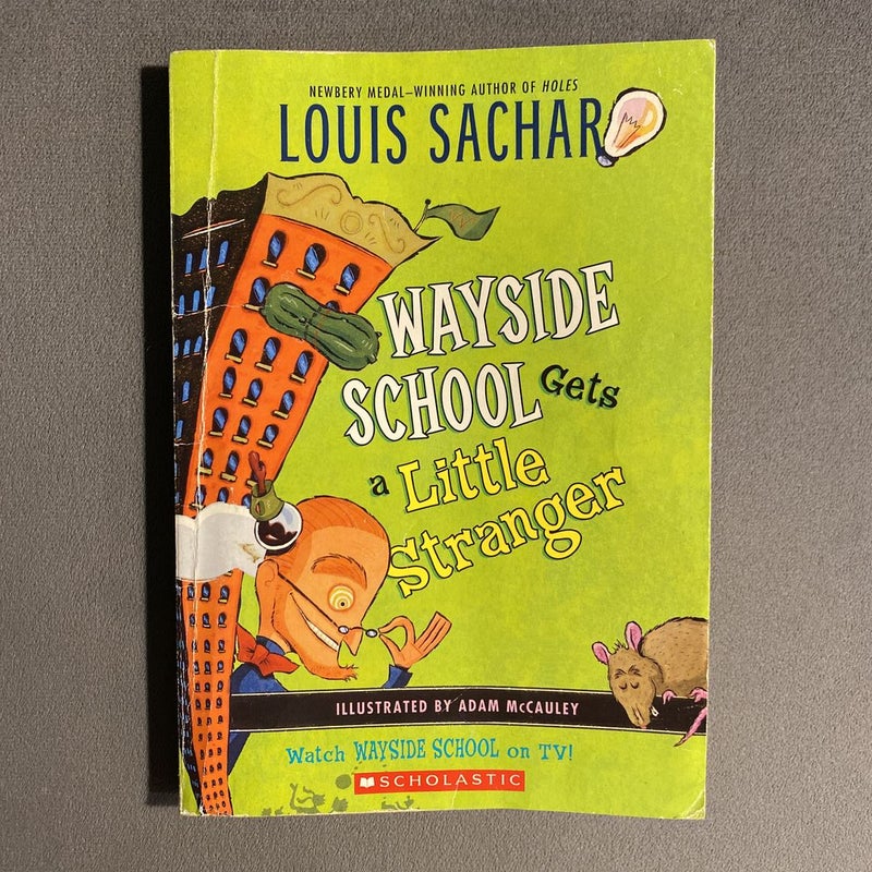 Wayside School Gets a Little Stranger: Sachar, Louis: 9780545315401:  : Books