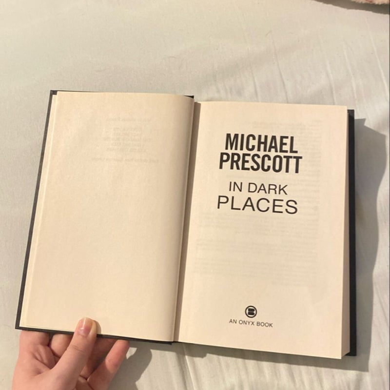 In dark places