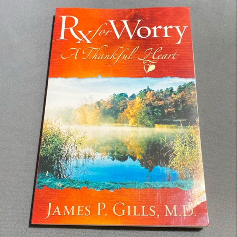 Rx for Worry