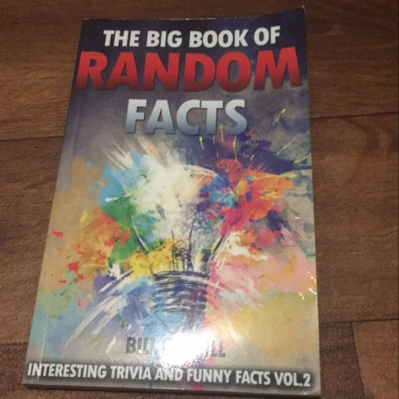 The Big Book of Random Facts Volume 2