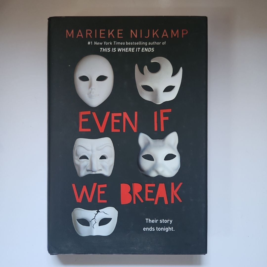 Even If We Break