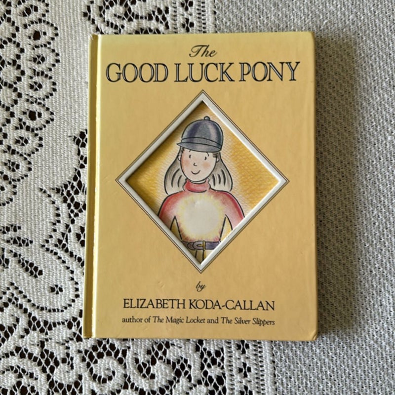 The Good Luck Pony