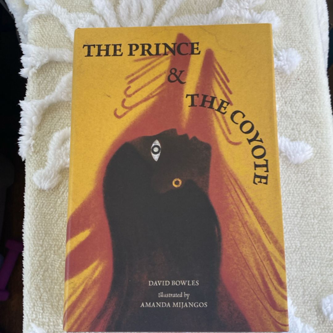 The Prince and the Coyote