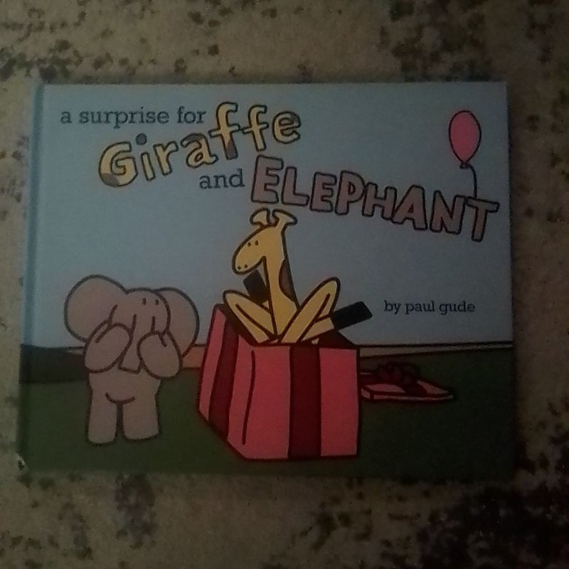 A Surprise for Giraffe and Elephant