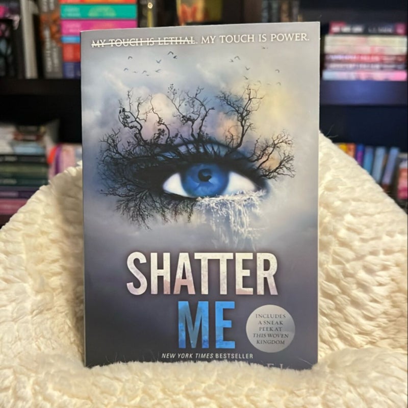 Shatter Me