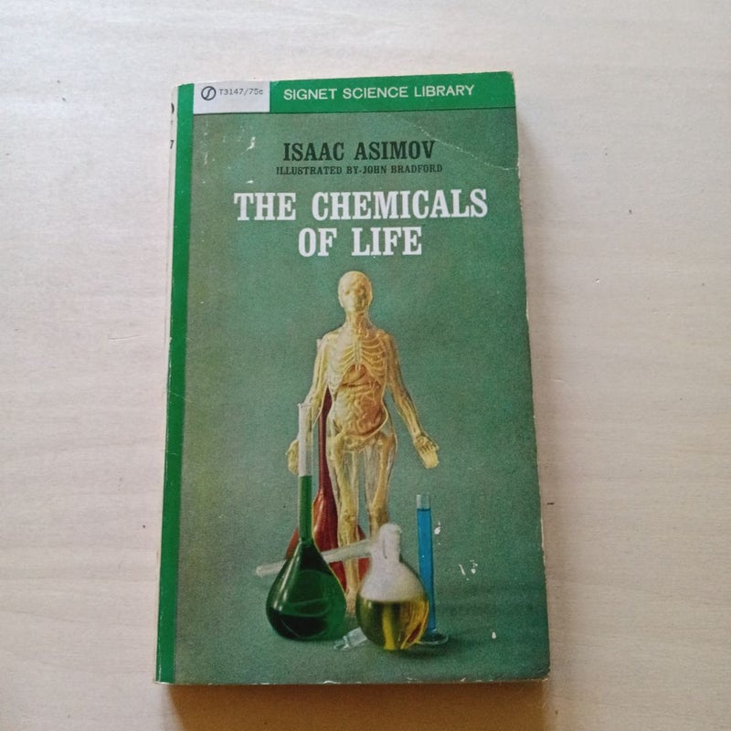 The Chemicals of Life 