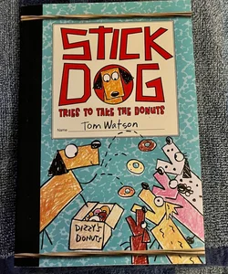 Stick Dog Tries To Take The Donuts 