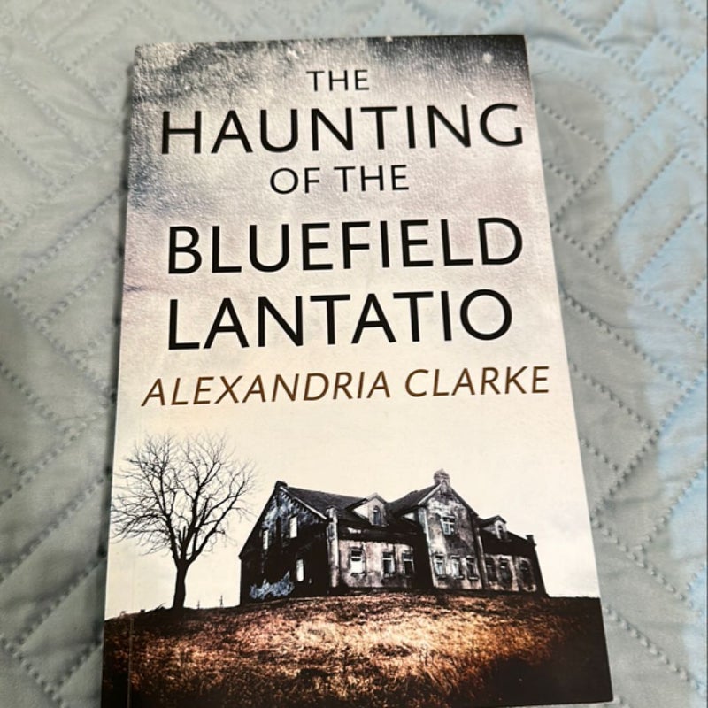 The Haunting of Bluefield Plantation