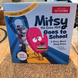 Mitsy the Oven Mitt Goes to School