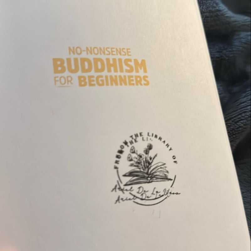 No-Nonsense Buddhism for Beginners