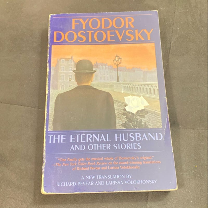 The Eternal Husband and Other Stories