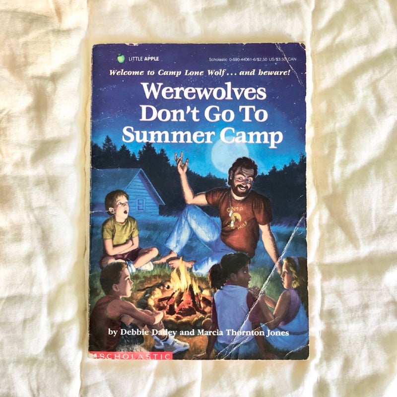 Werewolves Don’t Go To Summer Camp