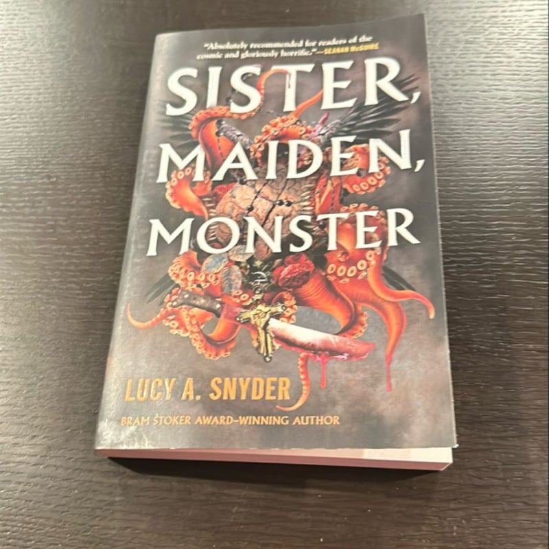 Sister, Maiden, Monster