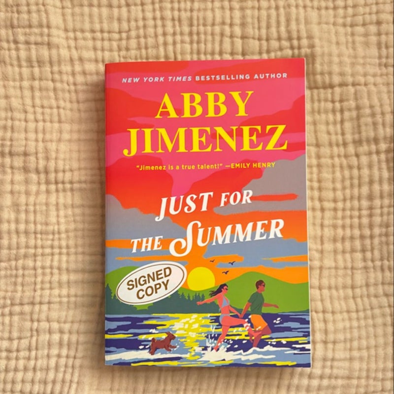 Just for the Summer (Signed Copy)