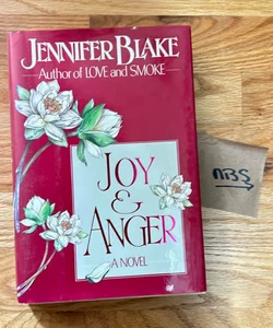 Joy and Anger