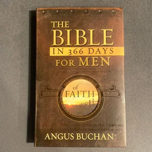 The Bible in 366 Days for Men of Faith