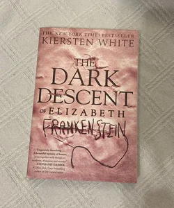 The Dark Descent of Elizabeth Frankenstein