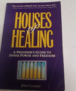 Houses of Healing