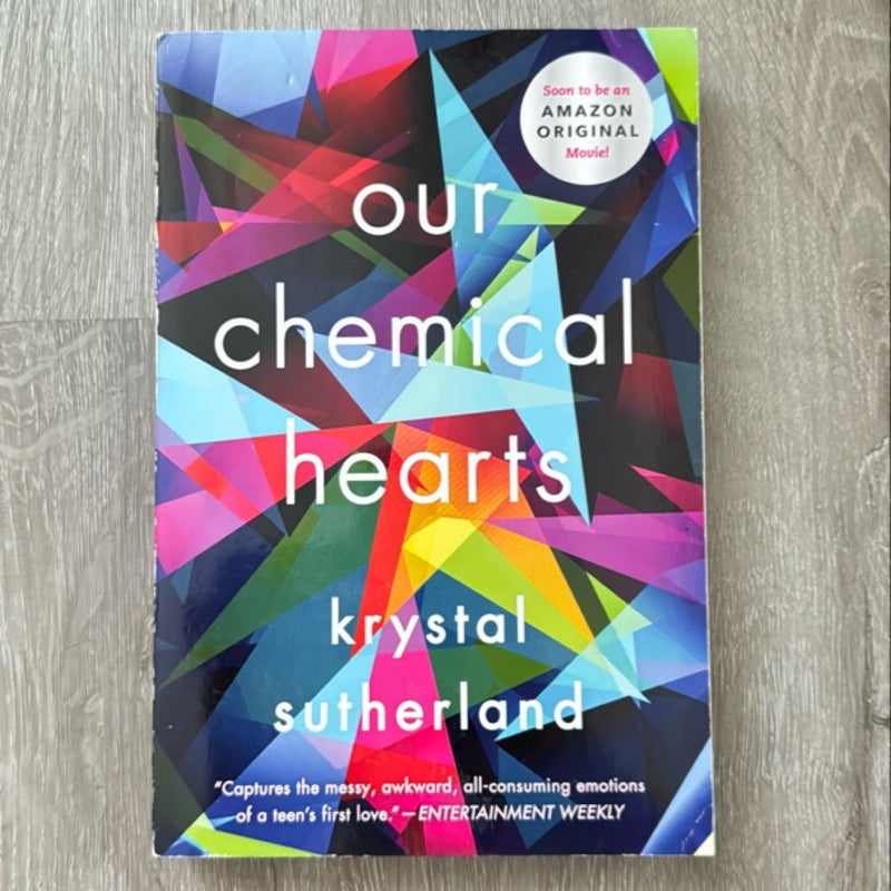 Our Chemical Hearts