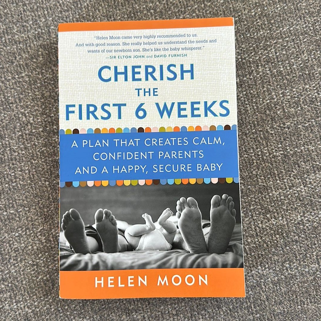 Cherish the First Six Weeks by Helen Moon, Paperback Pangobooks