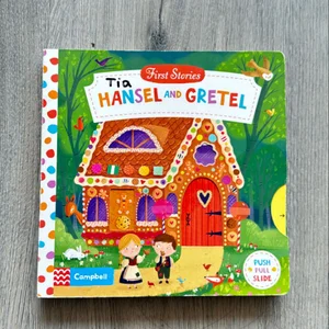 Hansel and Gretel