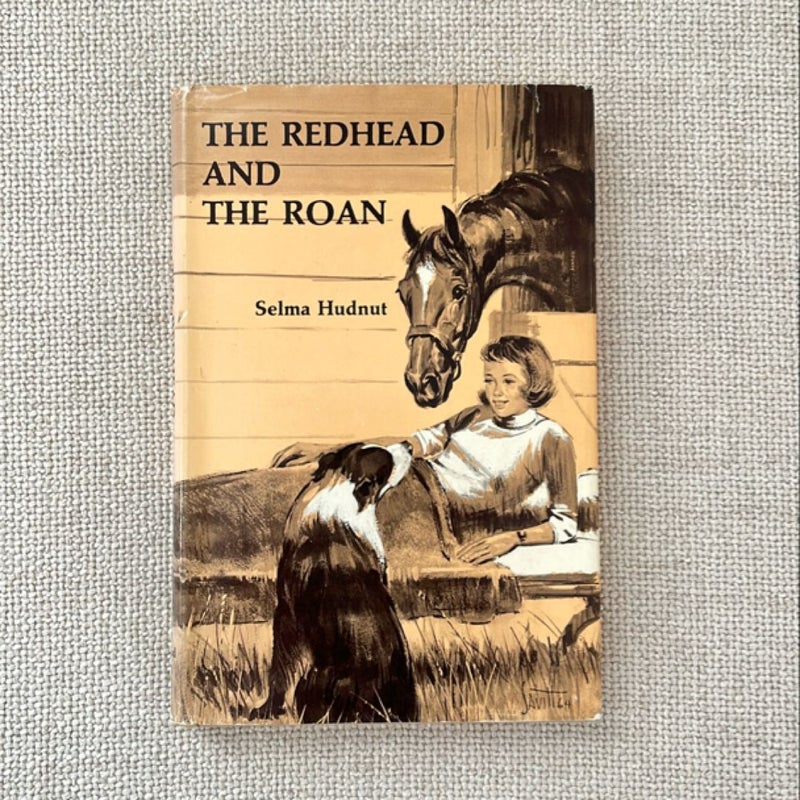 The Redhead and the Roan (1965 edition, second printing 1966)