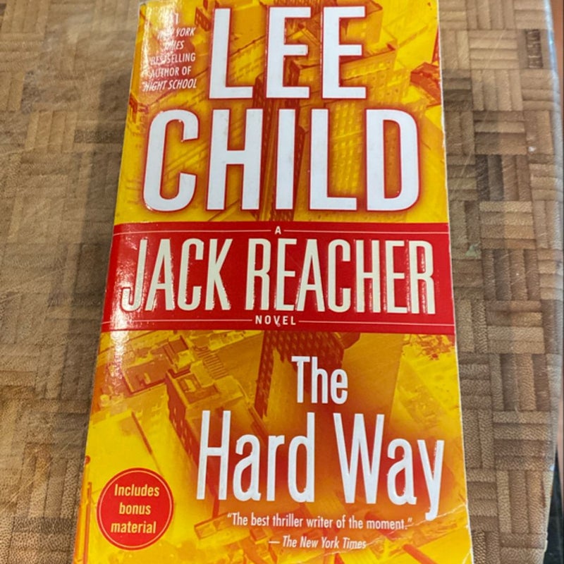 The Hard Way: a Jack Reacher Novel