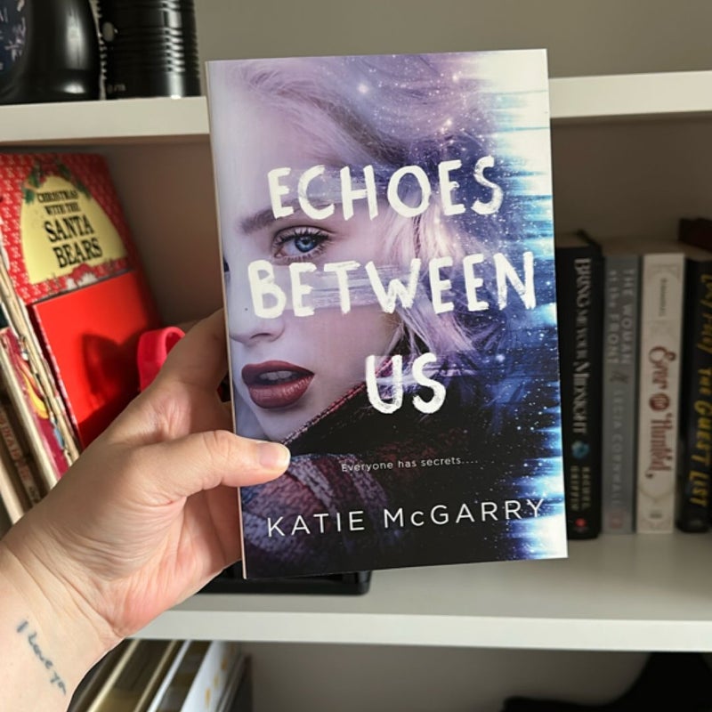 Echoes Between Us