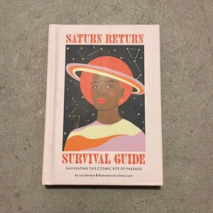 Saturn Return Survival Guide