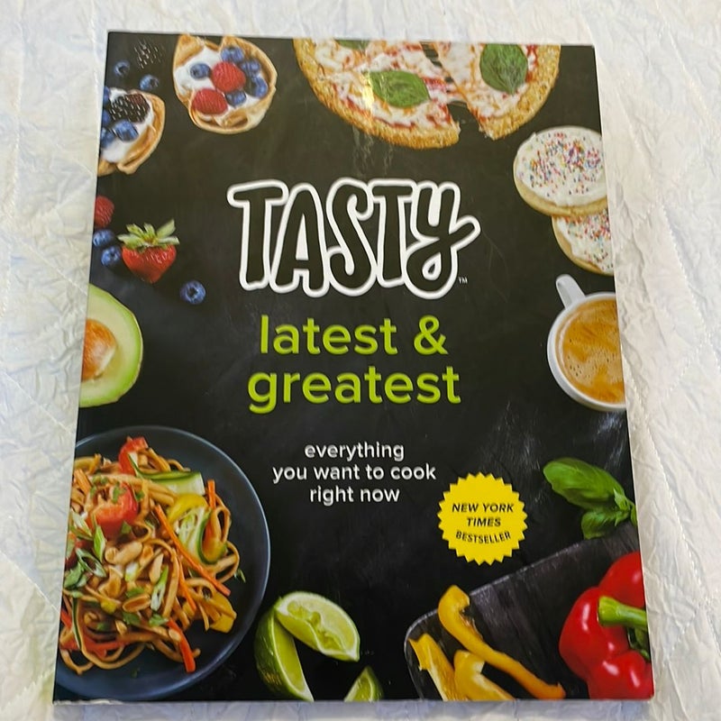 Tasty, latest and greatest 