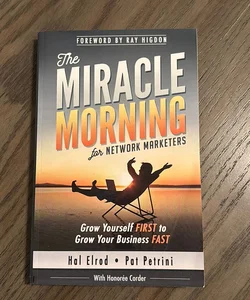 The Miracle Morning for Network Marketers