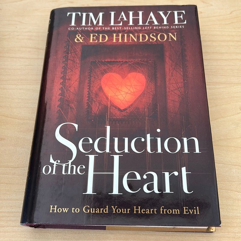 Seduction of the Heart