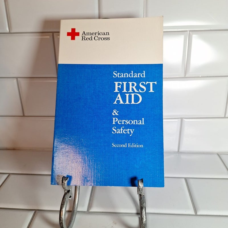 Standard First Aid and Personal Safety