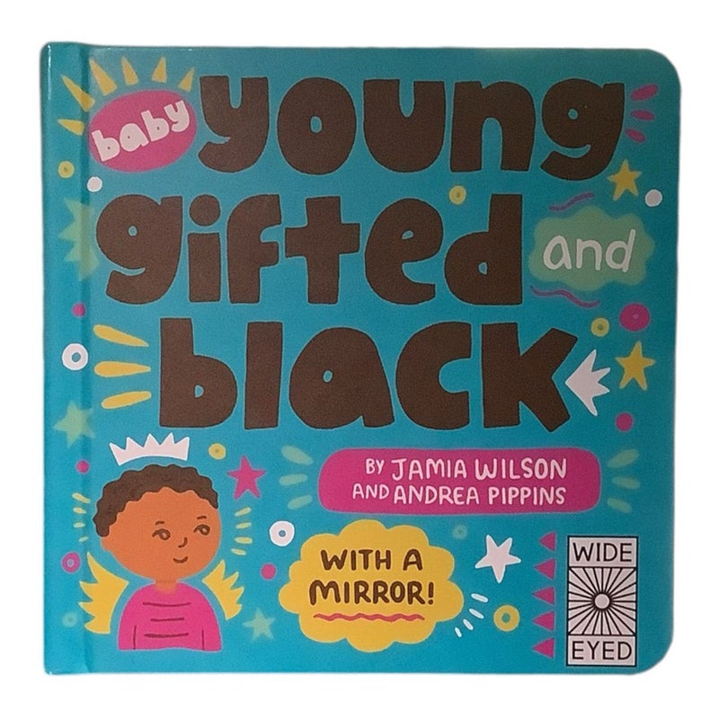 Baby Young, Gifted, and Black