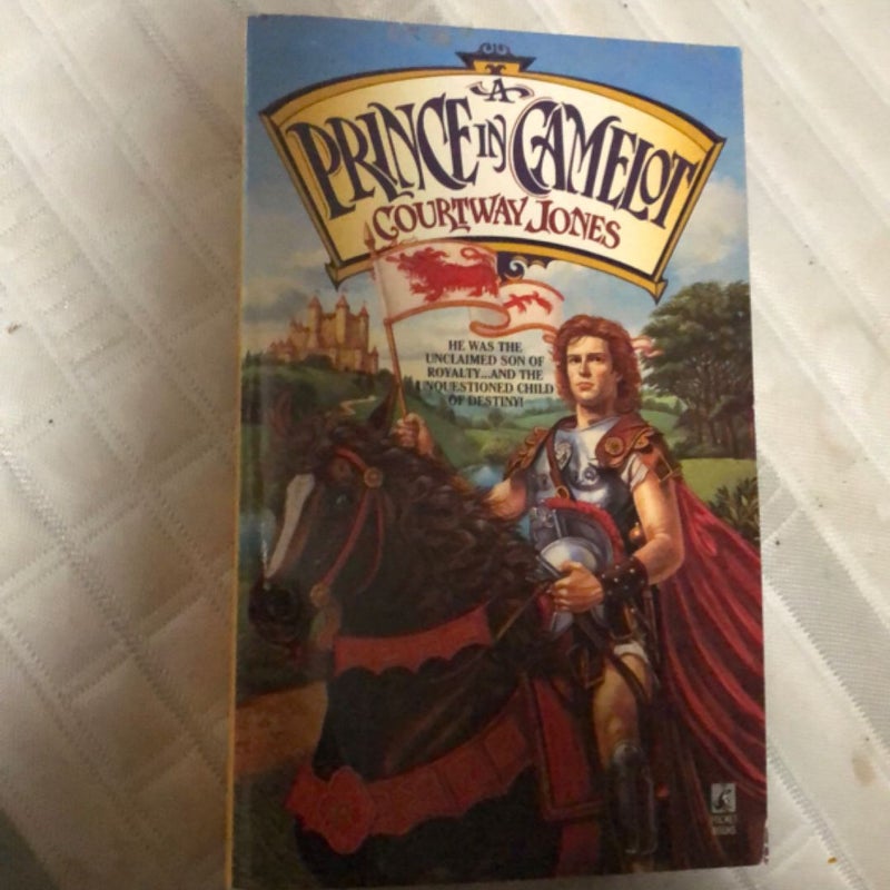 A Prince in Camelot