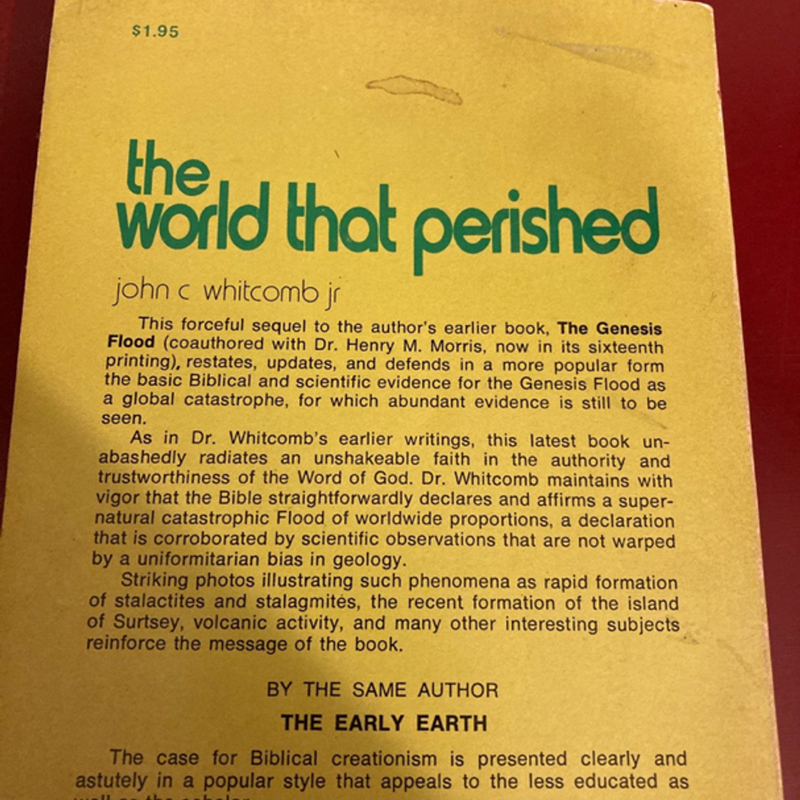 Vintage 1973, The World that Perished, John C. Whitcomb Jr.