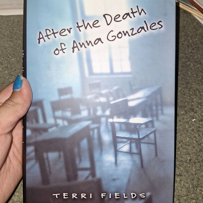 After the Death of Anna Gonzales