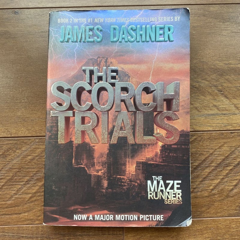 The Scorch Trials (Maze Runner, Book Two)