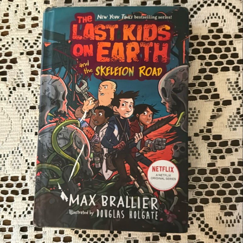 The Last Kids on Earth and the Skeleton Road