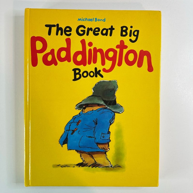 The Great Big Paddington Book