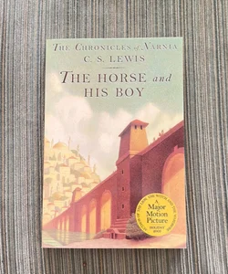 The Chronicles of Narnia: The Horse and His Boy