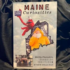Maine Curiosities