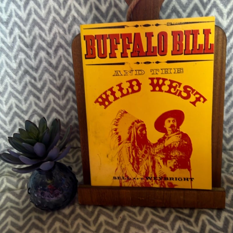 Buffalo Bill and the Wild West