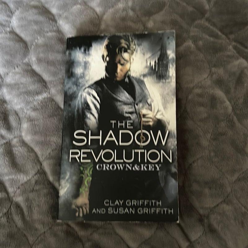 The Shadow Revolution: Crown and Key